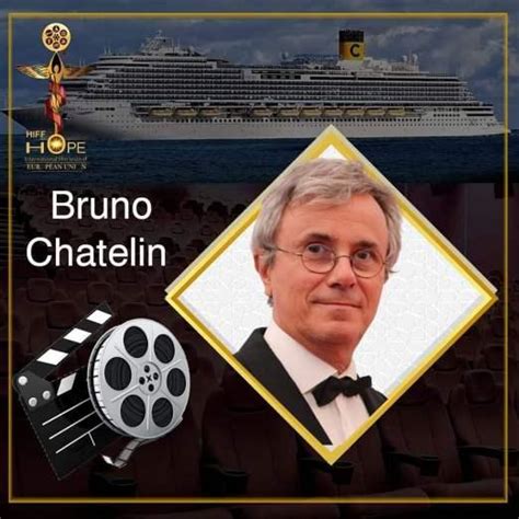 Bruno Chatelin Hope International Film Festival Hiff