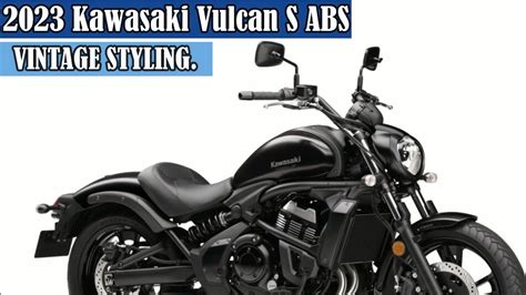 New 2023 Kawasaki Vulcan S Abs Aggressive Ride Vintage Styling