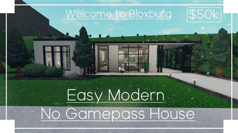 Easy Modern No Gamepass House Roblox Welcome To Bloxburg Youtube