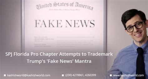 Spj Florida Pro Chapter Attempts To Trademark Trumps Fake News Mantra