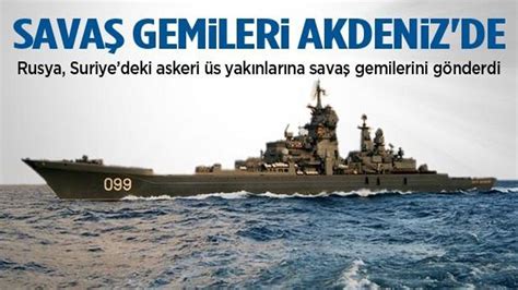 Rus Savaş Gemileri Akdeniz De Haber 7 Ortadoğu
