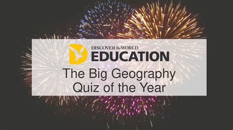 The Big Geography Quiz Of The Year Ppt Download