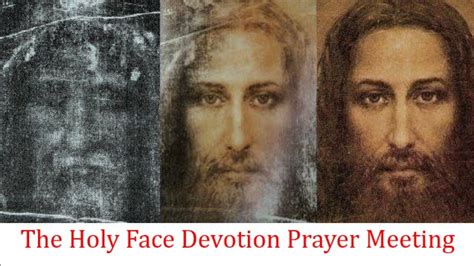 The Holy Face Devotion Prayer Meeting From Ireland Tue Jun 30th