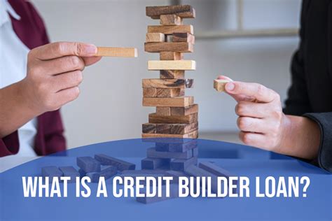 What Is A Credit Builder Loan Types Of Credit Builder Loans