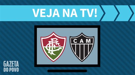 Fluminense x Atlético MG AO VIVO como assistir ao jogo na TV