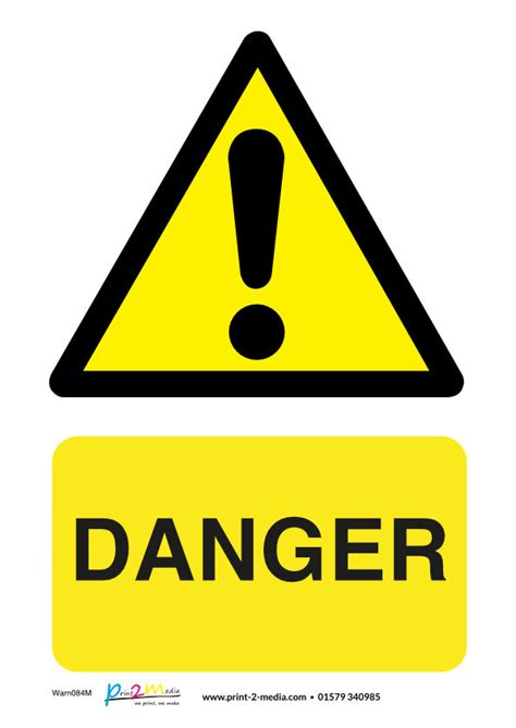 Danger Safety Sign Print Media Ltd