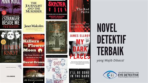 √ 6 Novel Detektif Terbaik Dari Para Penulis Terkenal Wajib Dibaca
