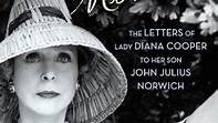 The Omnivore » Darling Monster: The Letters of Lady Diana Cooper to Her ...