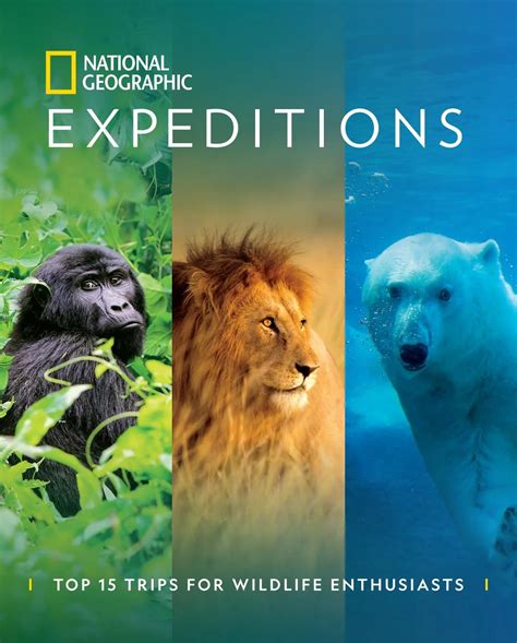 top 15 trips for wildlife enthusiasts national geographic expeditions by national geographic