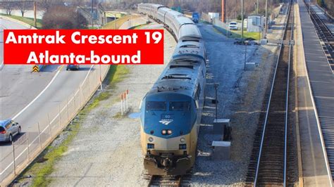Amtrak Westbound Crescent 19 Atlanta Bound Youtube