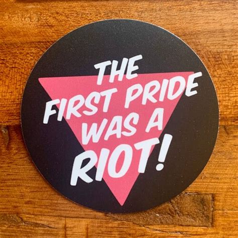 The First Pride Was A Riot Lgbtq Vinyl Sticker Pink Triangle Etsy