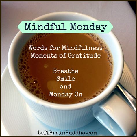 Mindful Monday Quotes Inspiration