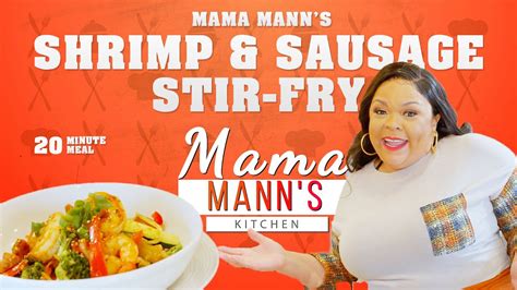 mama mann s kitchen s3 ep 2 stir fry youtube