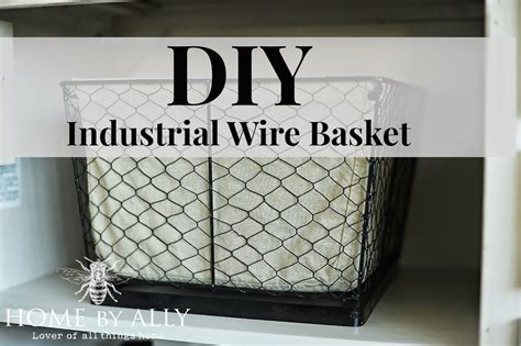 Diy Industrial Wire Baskets At Home By Ally Wire Baskets Diy Diy