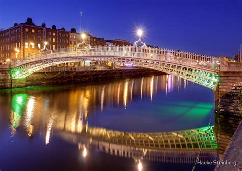 Hapenny Bridge Dublin By Hauke Steinberg Redbubble