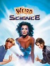 Weird Science (1985) - Rotten Tomatoes