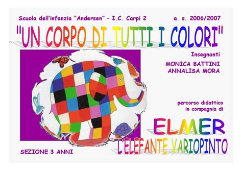 Elmer èdiverso.elmer faridere glielefanti delbranco. La Storia Di Elmer Presentata Ai Bambini - Una storia marinara è una favola per avvicinare alla ...