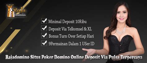 rajadomino situs poker bandar domino qq pkv games deposit pulsa