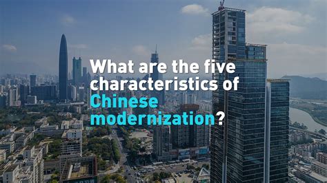 What Are The Five Characteristics Of Chinese Modernization Youtube