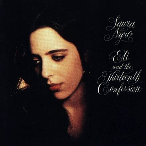 Laura Nyros “eli And The Thirteenth Confession” Todd Rundgrens Love