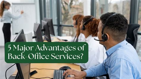 What Are The 5 Major Advantages Of Back Office Services By Usha Sule