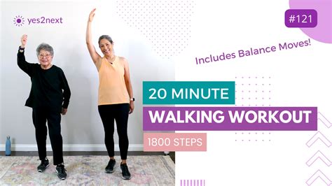 20 minute walking workout — yes2next