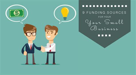 9 Funding Sources For Your Small Business Workful Your Small