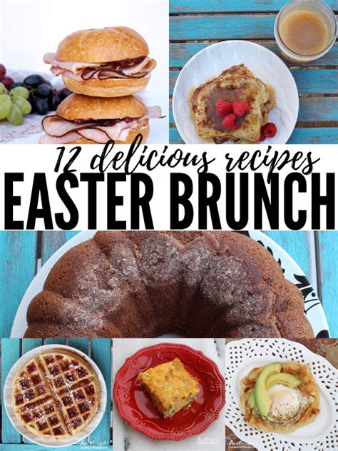 12 Delicious Easter Sunday Brunch Recipes