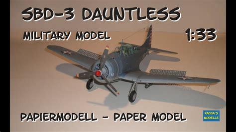 Sbd 3 Dauntless Kartonmodell Papercraft Kurzbericht Short Report