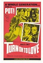 Turn On to Love Movie Poster Print (11 x 17) - Item # MOVGH8949 ...