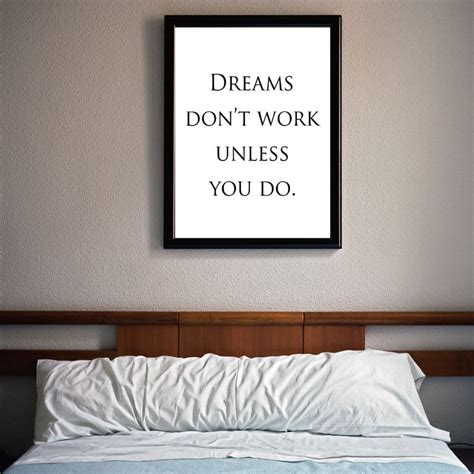 Dreams Dont Work Unless You Do Inspirational Art Motivational Quote