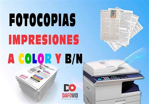 Copias A Color Y Blanconegro Dafovid