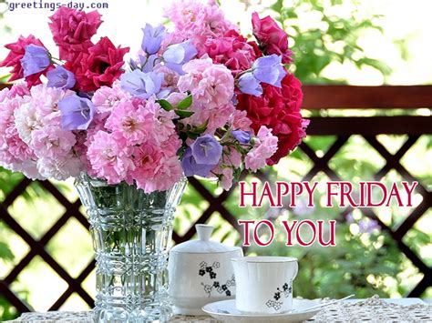 Happy Friday To You Have A Nice Day Weekend Begin