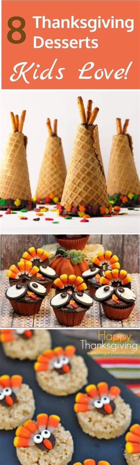 Halloween and christmas are my favourite, but wow, there are some pretty incredible 4th of july ideas that have me a teensy bit jealous! Thanksgiving Desserts Kids Love - 8 Fun & Easy Kid ...