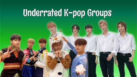 Underrated K Pop Groups You Should Stan Youtube