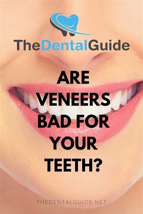 Colgate.com has been visited by 10k+ users in the past month Are Veneers Bad for Your Teeth? - The Dental Guide