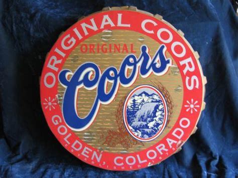Original Coors Bottle Cap Sign Formed Tin 40