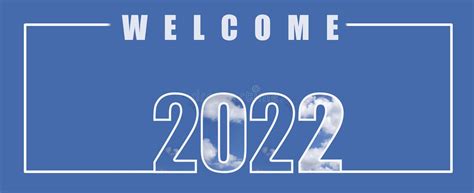 Welcome To New Year 2022 Large Numbers With Sky Texture And White