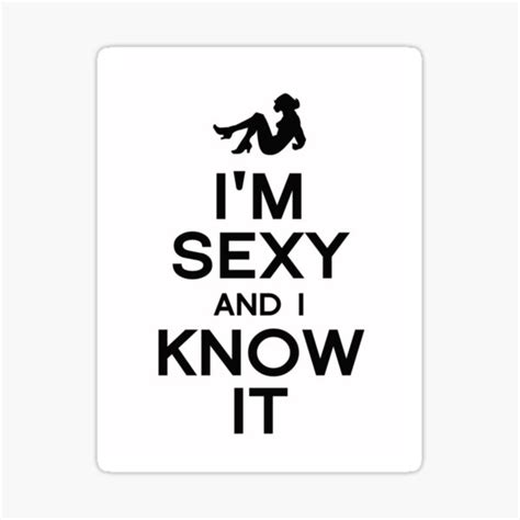 I M Sexy And I Know It Sticker By Lray Redbubble