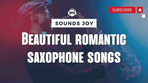 The Very Best Of Beautiful Romantic Saxophone Love Songs Youtube