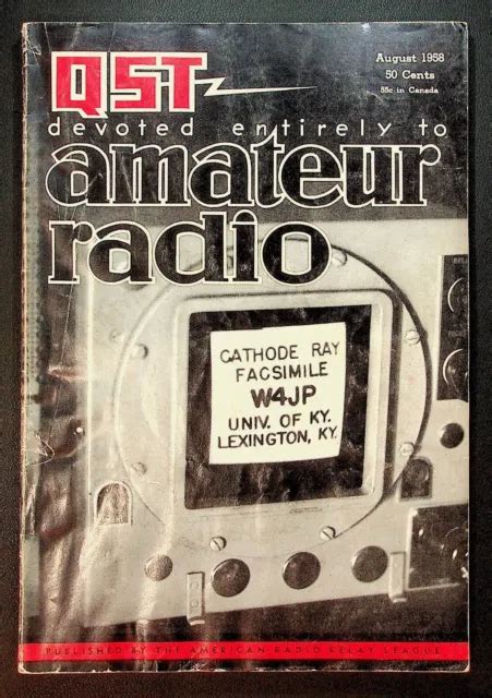 Vintage Qst Magazine August Cathode Ray University Kentucky Arrl Ham Radio Picclick