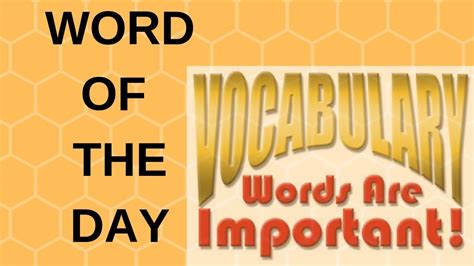 Word Of The Day With Meaning And Sentence Sentence Of The Day
