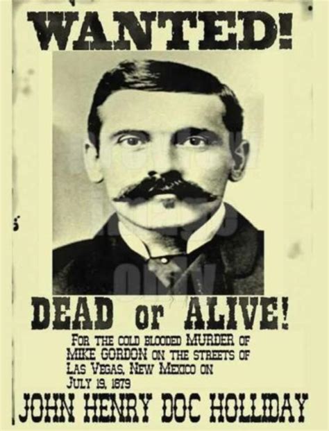 Doc Holliday Replica Wanted Poster This Is A Photo Of The A Wanted