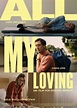 All My Loving (2019) - IMDb