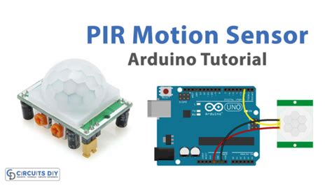 Pir Motion Sensor Arduino Tutorial Arduino Motion Sensor Arduino Porn