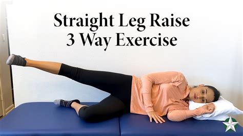 Straight Leg Raise Way Exercise Demonstration Physical Therapy