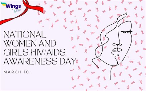 National Women And Girls Hivaids Awareness Day Leverage Edu