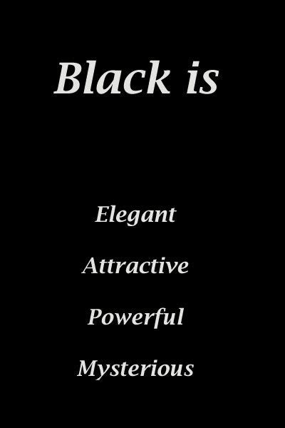 We did not find results for: Meaning of the color black | Color meanings, Black quotes, Color meaning personality