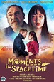 Moments in Spacetime (película 2020) - Tráiler. resumen, reparto y ...