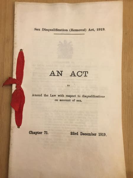 The Sex Disqualification Removal Act 1919 First 100 Years